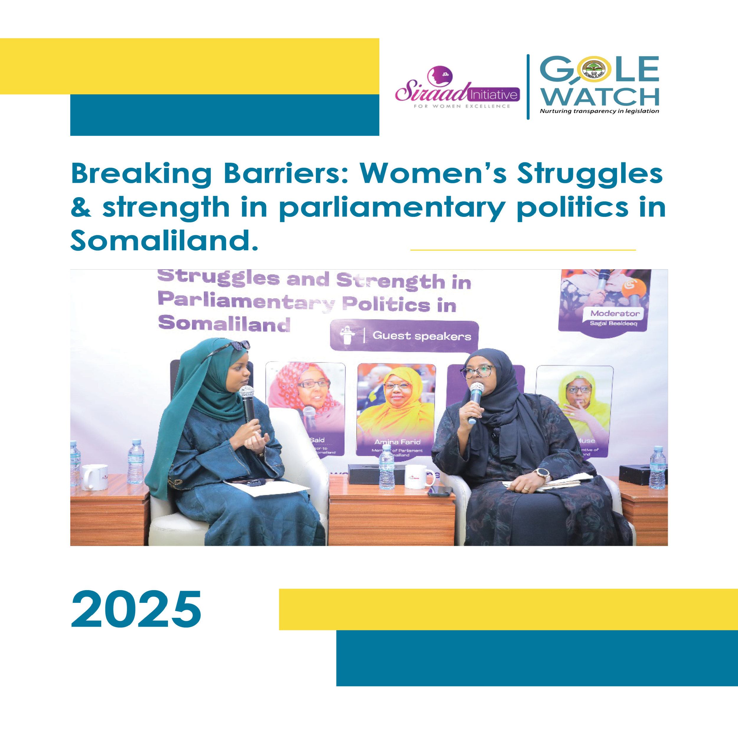 Breaking Barriers: Women’s Struggles & strength in parliamentary politics in Somaliland.